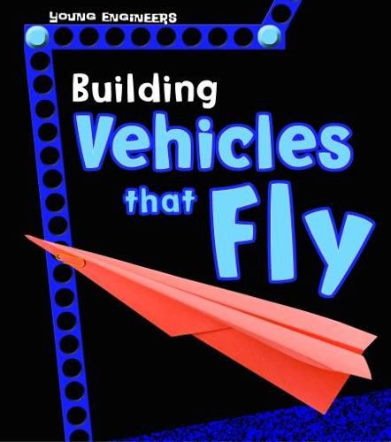 Cover image for Building Vehicles that Fly