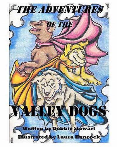 Cover image for The Adventures of the Valley Dogs