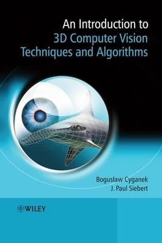 Cover image for An Introduction to 3D Computer Vision Techniques and Algorithms
