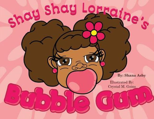 Cover image for Shay Shay Lorraine's Bubblegum