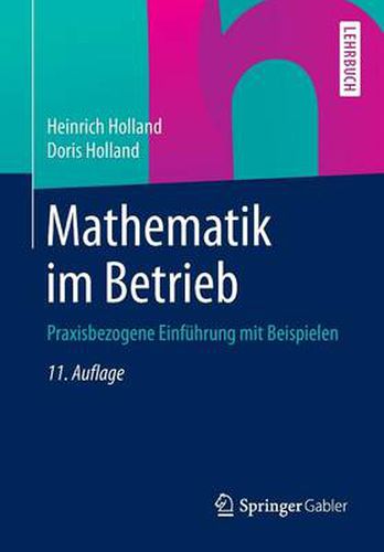 Cover image for Mathematik Im Betrieb: Praxisbezogene Einfuhrung Mit Beispielen