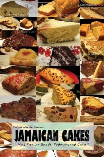 Cover image for Jamaican Cakes: Most Popular Breads, Puddings, and Cakes