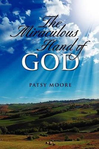 Cover image for The Miraculous Hand of God