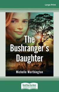 Cover image for The Bushranger's Daughter