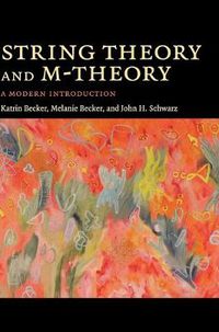 Cover image for String Theory and M-Theory: A Modern Introduction