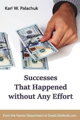 Cover image for Successes That Happened without Any Effort