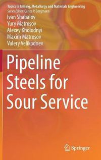 Cover image for Pipeline Steels for Sour Service