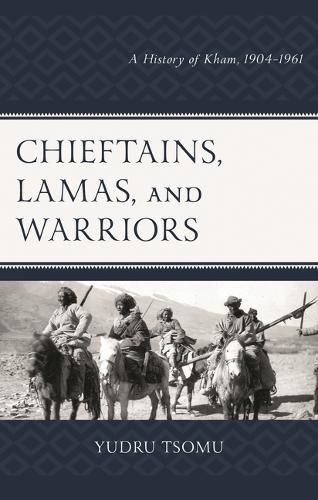 Cover image for Chieftains, Lamas, and Warriors