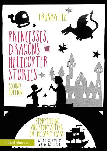 Cover image for Princesses, Dragons and Helicopter Stories