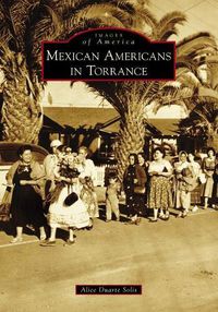 Cover image for Mexican Americans in Torrance