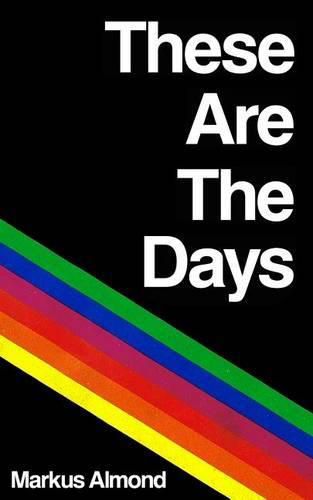 Cover image for These Are The Days