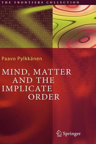 Cover image for Mind, Matter and the Implicate Order