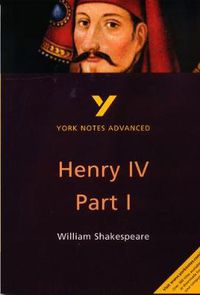 Cover image for Henry IV Part I: everything you need to catch up, study and prepare for 2021 assessments and 2022 exams
