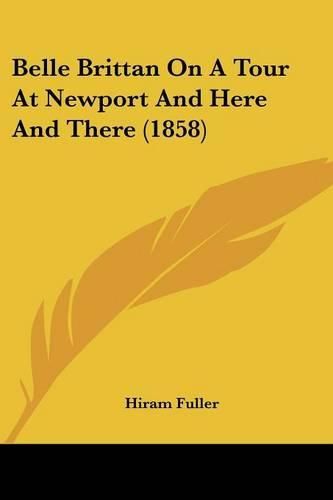 Cover image for Belle Brittan On A Tour At Newport And Here And There (1858)