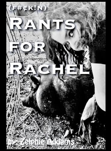 Cover image for Rants for Rachel
