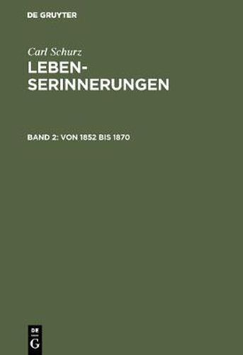 Cover image for Lebenserinnerungen, Band 2, Von 1852 bis 1870