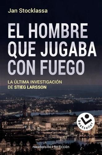 Cover image for El Hombre Que Jugaba Con Fuego