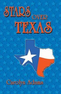 Cover image for Stars Over Texas