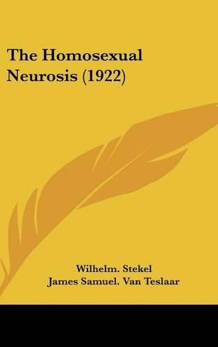 Cover image for The Homosexual Neurosis (1922)