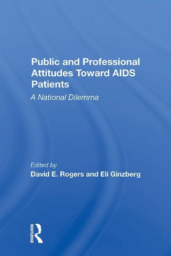 Public And Professional Attitudes Toward Aids Patients