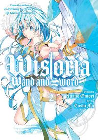 Cover image for Wistoria: Wand and Sword 2