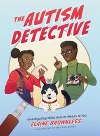 Cover image for The Autism Detective: Investigating What Autism Means to You