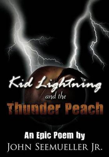 Cover image for Kid Lightning and the Thunder Peach