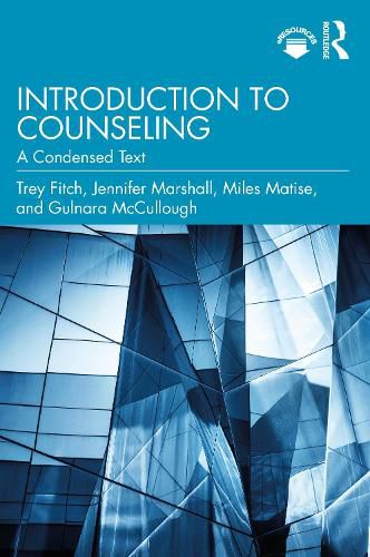 Cover image for Introduction to Counseling: A Condensed Text