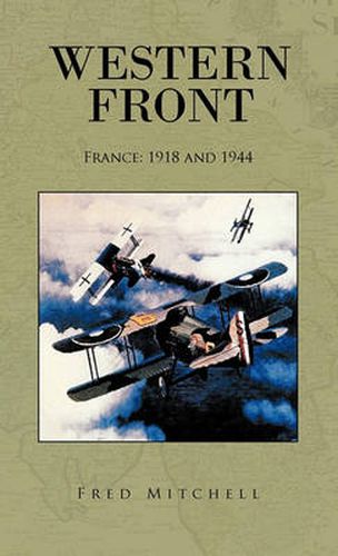 Cover image for Western Front: France: 1918 and 1944