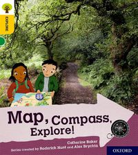 Cover image for Oxford Reading Tree Explore with Biff, Chip and Kipper: Oxford Level 5: Map, Compass, Explore!