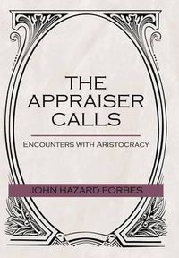 Cover image for The Appraiser Calls