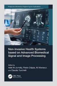 Cover image for Non-Invasive Health Systems based on Advanced Biomedical Signal and Image Processing