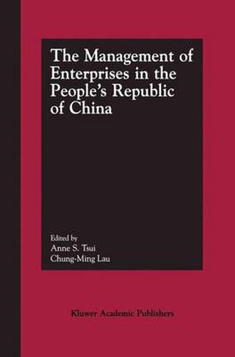 The Management of Enterprises in the People's Republic of China