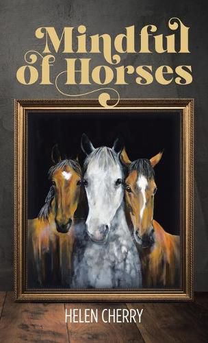 Cover image for Mindful of Horses