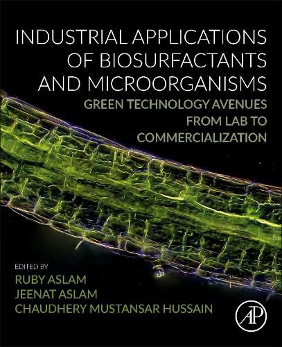 Cover image for Industrial Applications of Biosurfactants and Microorganisms