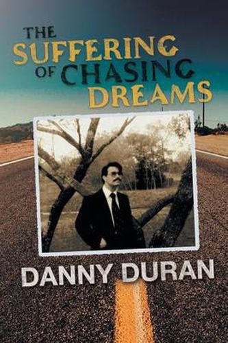 Cover image for The Suffering of Chasing Dreams