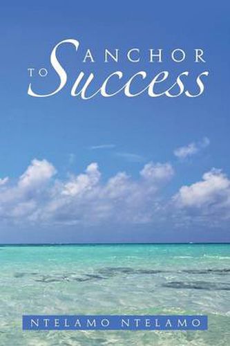 Cover image for Anchor to Success