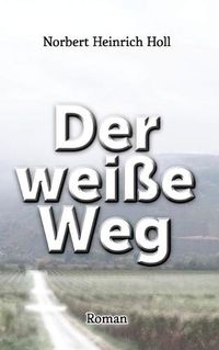 Cover image for Der weisse Weg