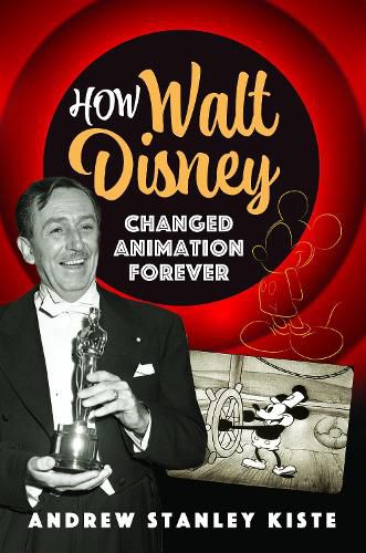 Cover image for How Walt Disney Changed Animation Forever