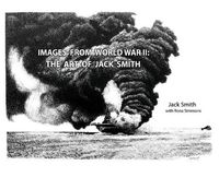 Cover image for Images from World War II: The Art of Jack Smith