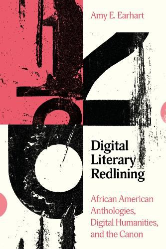 Cover image for Digital Literary Redlining