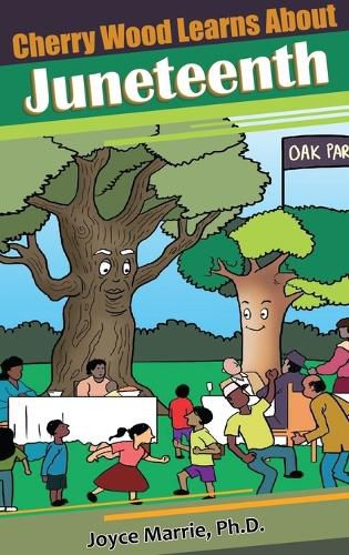 Cover image for Cherry Wood Learns About Juneteenth-