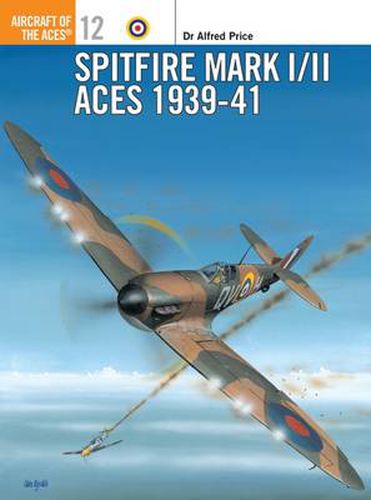 Cover image for Spitfire Mark I/II Aces 1939-41