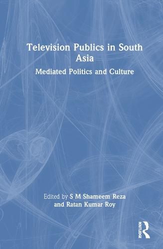 Cover image for Television Publics in South Asia