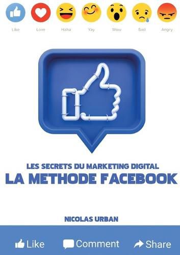 Cover image for Les Secrets du Marketing Digital La Methode Facebook