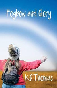 Cover image for Fogbow and Glory