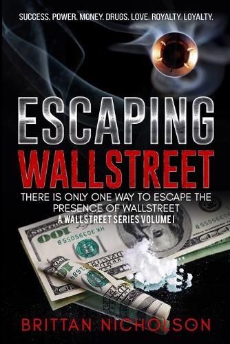 Cover image for Escaping WallStreet: There is only one way to escape the presence of WallStreet