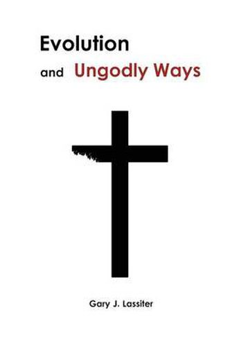 Cover image for Evolution and Ungodly Ways