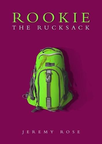 Cover image for Rookie the Rucksack