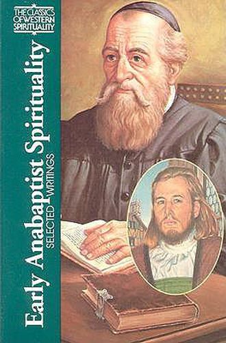 Cover image for Early Anabaptist Spirituality: Selected Writings